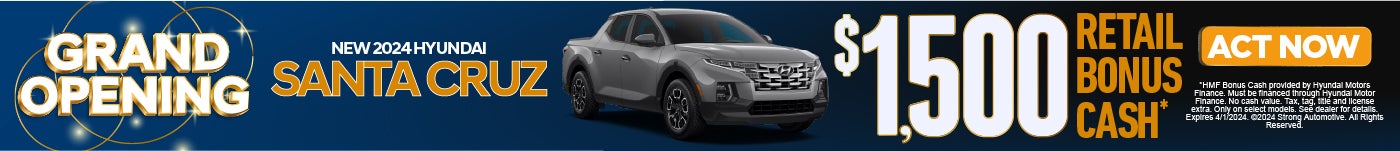 New 2024 Hyundai Santa Cruz | $1500 Retail Bonus Cash* | Act Now